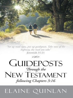 cover image of Guideposts Through the New Testament following Chapters 3:16